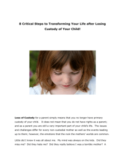 8 Critical Steps to Transforming Your Life after Losing Custody of
