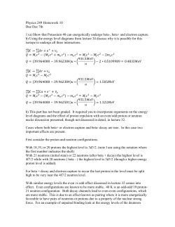 Physics 249 Homework 10 Due Dec 7th 1) a) Show that Potassium