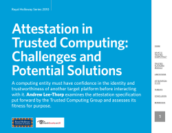 Attestation in Trusted Computing: Challenges and Potential Solutions