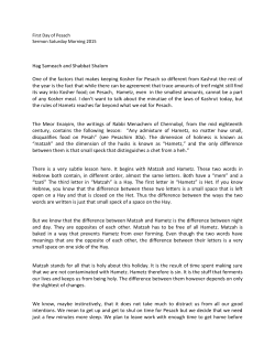 Hag Sameach and Shabbat Shalom One of the factors that makes