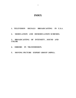 Broadcast TV and its conversion to MPEG formats