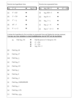 Rewrite into logarithmic form. eg. 38log = [a] [b] [c