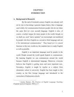 1 CHAPTER I INTRODUCTION A. Background of Research By the