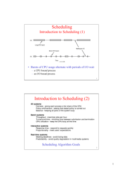 Scheduling Introduction to Scheduling (2)