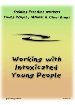 Module 12: working with intoxicated young people: learner`s workbook