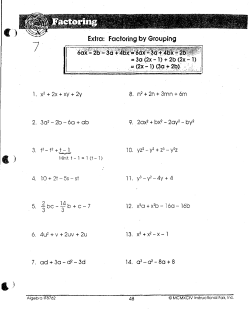 Factoring by Grouping es 1, x2 + 2x+xy+ 2y 8. n2 + 2n+ 3mn+ 6m 2