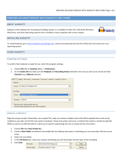 CREATING AN AUDIO PODCAST WITH AUDACITY AND ITUNES