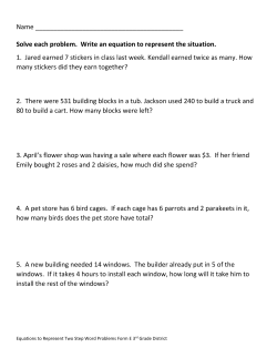 Solve each problem. Write an equation to represent the situation. 1