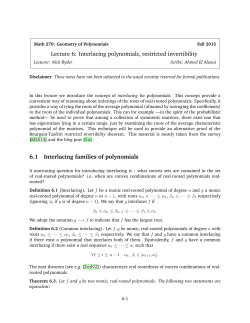 Lecture 6: Interlacing polynomials, restricted