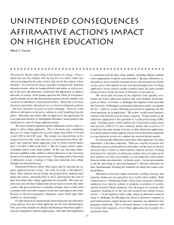 Unintended Consequences: Affirmative Action`s Impact on Higher