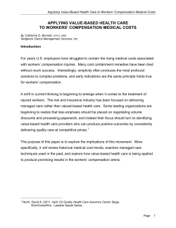 Applying Value-Based Healthcare to Workers` Compensation