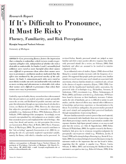 (2001). If it`s difficult to pronounce, it must be risky.