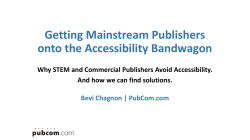 Getting Mainstream Publishers onto the Accessibility Bandwagon