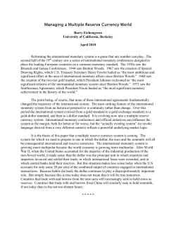 Managing a Multiple Reserve Currency World