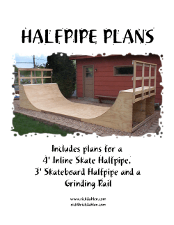 Includes plans for a 4` Inline Skate Halfpipe, 3` Skateboard Halfpipe