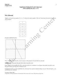 Section 6.5A Finding x and y Intercepts and Graphing the Line