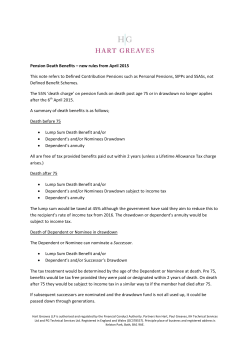 Pension Death Benefits &ndash; new rules from April 2015 This note refers