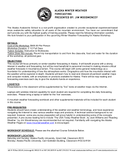alaska winter weather forecasting presented by: jim woodmencey