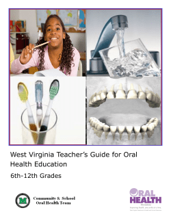 West Virginia Teacher`s Guide for Oral Health Education