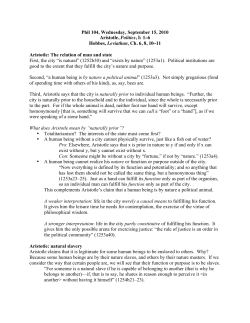 Phil 104, Wednesday, September 15, 2010 Aristotle, Politics, I: 1&ndash;6