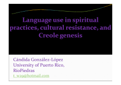 Cándida González-López University of Puerto Rico, RíoPiedras