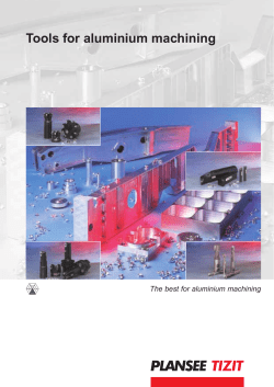Tools for aluminium machining