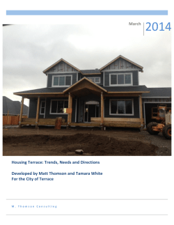 Housing Terrace: Trends, Needs and Directions Developed by Matt