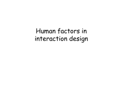 Human factors in Human factors n interaction design