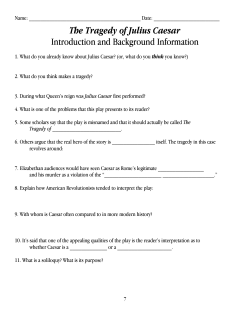 The Tragedy of Julius Caesar Introduction and Background