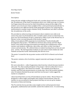 How Big is Earth Description: Using only the sunlight striking the