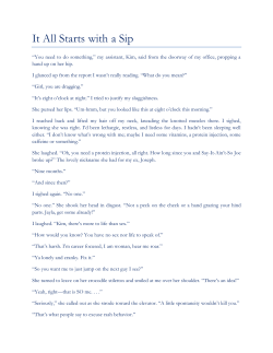 It All Starts with a Sip