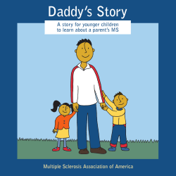 Daddy`s Story - The Multiple Sclerosis Association Of America