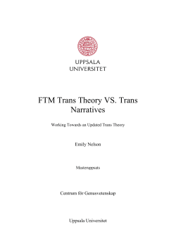 FTM Trans Theory VS. Trans Experience