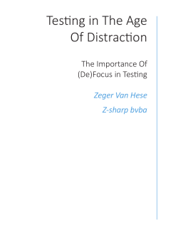 Testing in The Age Of Distraction