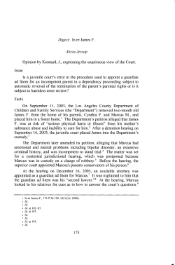 Digest: ln re James F. Opinion by Kennard, J ., expressing the