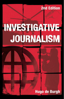 Investigative Journalism: Second Edition