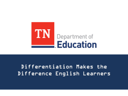 Differentiation Makes the Difference English Learners