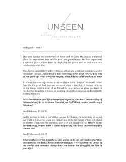 study guide - week 3 This past Sunday we contrasted Mt Sinai and