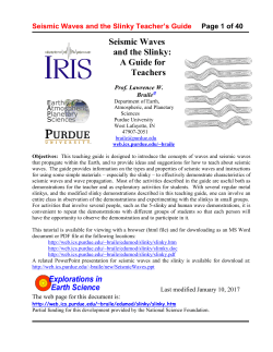 Seismic Waves and the Slinky Teacher`s Guide