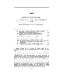 baseball`s moral hazard: law, economics, and