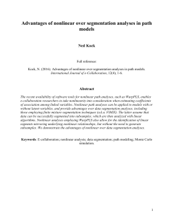 Advantages of nonlinear over segmentation analyses in path models