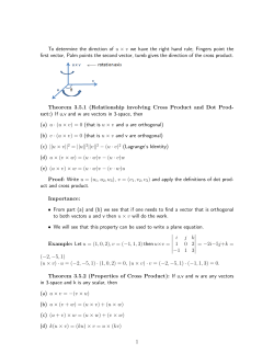 To determine the direction of u &times; v we have the right hand rule