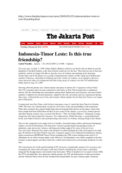 Indonesia-Timor Leste: Is this true friendship?