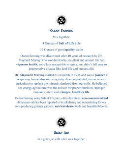 For other uses of your Salt of Life click here