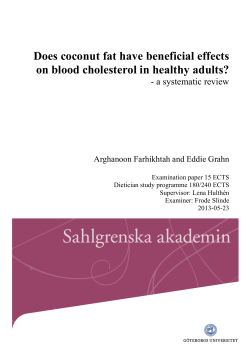 Does coconut fat have beneficial effects on blood cholesterol