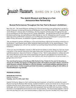 The Jewish Museum and Bang on a Can Announce New Partnership