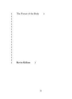 1) ( The Future of the Body