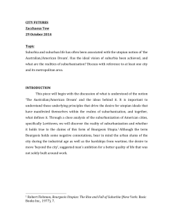 CITY FUTURES Zacchaeus Tow 29 October 2014 Topic Suburbia