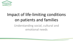 Impact of life-limiting conditions on patients and families