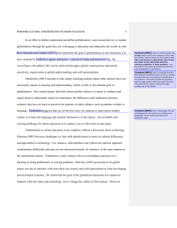 In an effort to further understand and define globalization, some